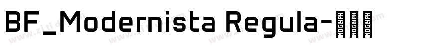 BF_Modernista Regula字体转换 BF_Modernista Regula字体转换